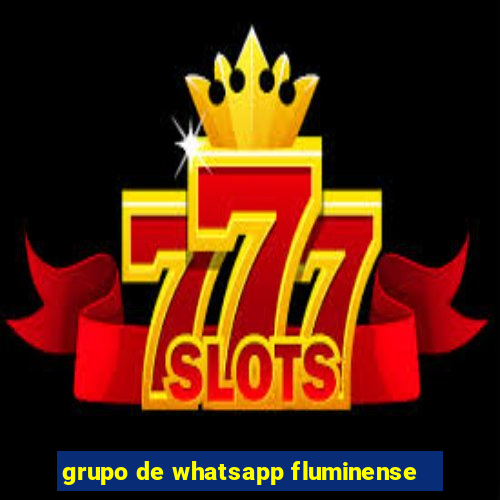 grupo de whatsapp fluminense